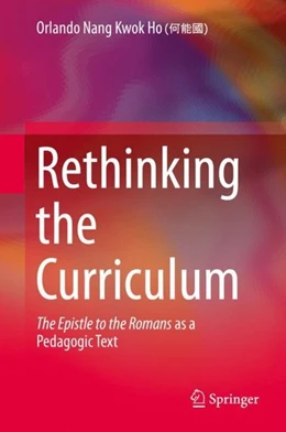Abbildung von Ho | Rethinking the Curriculum | 1. Auflage | 2018 | beck-shop.de