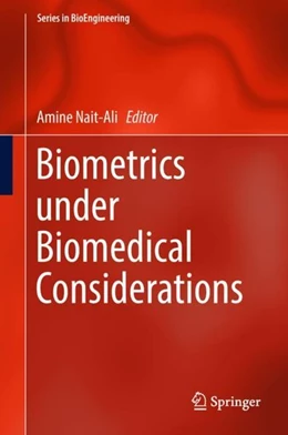 Abbildung von Nait-Ali | Biometrics under Biomedical Considerations | 1. Auflage | 2018 | beck-shop.de