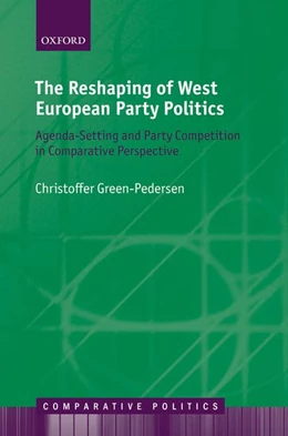 Abbildung von Green-Pedersen | The Reshaping of West European Party Politics | 1. Auflage | 2019 | beck-shop.de