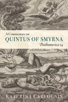 Abbildung von Carvounis | A Commentary on Quintus of Smyrna, Posthomerica 14 | 1. Auflage | 2019 | beck-shop.de