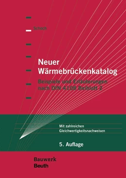 Abbildung von Schoch | Neuer Wärmebrückenkatalog | 5. Auflage | 2023 | beck-shop.de