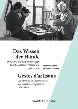 Abbildung von Saini / Schärer | Das Wissen der HändeGestes d'artisans | 1. Auflage | 2019 | 8 | beck-shop.de