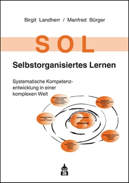 Abbildung von Landherr / Bürger | SOL - Selbstorganisiertes Lernen | 3. Auflage | 2019 | beck-shop.de
