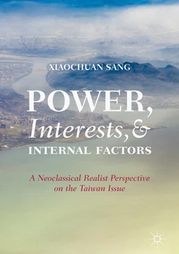 Abbildung von Sang | Power, Interests, and Internal Factors | 1. Auflage | 2018 | beck-shop.de