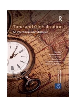 Abbildung von Huebener / O'Brien | Time and Globalization | 1. Auflage | 2019 | beck-shop.de