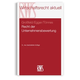 Abbildung von Großfeld / Egger | Recht der Unternehmensbewertung | 9. Auflage | 2020 | 359 | beck-shop.de
