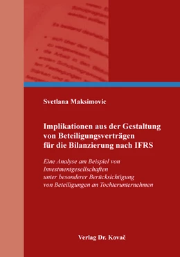 Abbildung von Maksimovic | Implikationen aus der Gestaltung von Beteiligungsverträgen für die Bilanzierung nach IFRS | 1. Auflage | 2019 | 51 | beck-shop.de