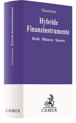 Abbildung von Häuselmann | Hybride Finanzinstrumente | 1. Auflage | 2019 | beck-shop.de
