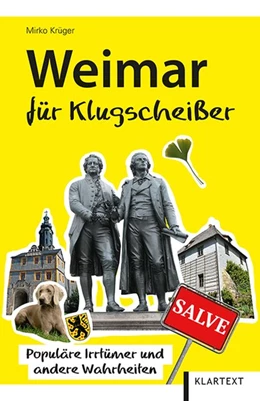 Abbildung von Krüger | Weimar für Klugscheißer | 1. Auflage | 2019 | beck-shop.de