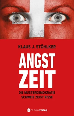 Abbildung von Stöhlker | Angstzeit | 1. Auflage | 2019 | beck-shop.de