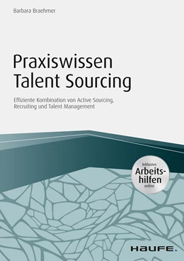 Abbildung von Braehmer | Praxiswissen Talent Sourcing - inkl. Arbeitshilfen online | 1. Auflage | 2019 | beck-shop.de