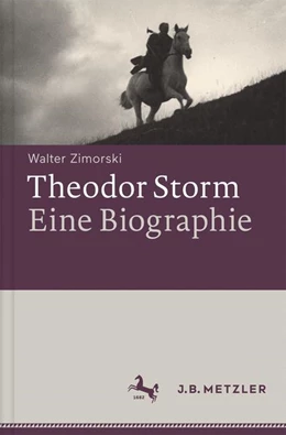 Abbildung von Zimorski | Theodor Storm – Biographie | 1. Auflage | 2024 | beck-shop.de