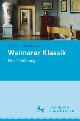 Abbildung von Zumbusch | Weimarer Klassik | 1. Auflage | 2019 | beck-shop.de