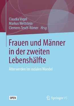 Abbildung von Vogel / Wettstein | Frauen und Männer in der zweiten Lebenshälfte | 1. Auflage | 2019 | beck-shop.de