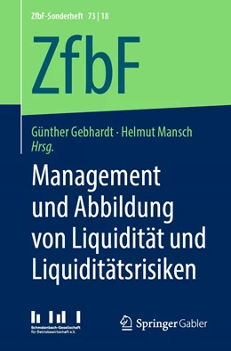 Abbildung von Gebhardt / Mansch | Management und Abbildung von Liquidität und Liquiditätsrisiken | 1. Auflage | 2019 | beck-shop.de