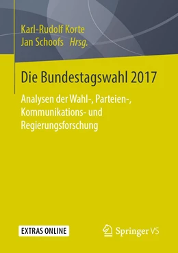 Abbildung von Korte / Schoofs | Die Bundestagswahl 2017 | 1. Auflage | 2019 | beck-shop.de