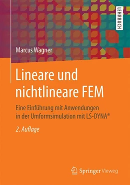 Abbildung von Wagner | Lineare und nichtlineare FEM | 2. Auflage | 2019 | beck-shop.de