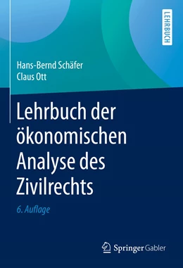Abbildung von Schäfer / Ott | Lehrbuch der ökonomischen Analyse des Zivilrechts | 6. Auflage | 2020 | beck-shop.de