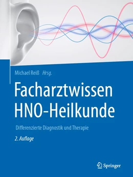 Abbildung von Reiß | Facharztwissen HNO-Heilkunde | 2. Auflage | 2021 | beck-shop.de
