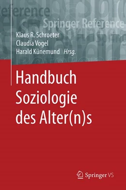 Abbildung von Schroeter / Vogel | Handbuch Soziologie des Alter(n)s | 1. Auflage | 2025 | beck-shop.de