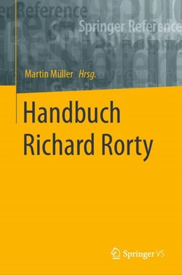 Abbildung von Müller | Handbuch Richard Rorty | 1. Auflage | 2023 | beck-shop.de