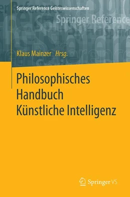 Abbildung von Mainzer | Philosophisches Handbuch Künstliche Intelligenz | 1. Auflage | 2025 | beck-shop.de
