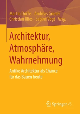 Abbildung von Düchs / Grüner | Architektur, Atmosphäre, Wahrnehmung | 1. Auflage | 2022 | beck-shop.de
