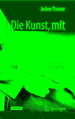Abbildung von Theurer | Die Kunst, mit Gesetzen umzugehen | 1. Auflage | 2019 | beck-shop.de