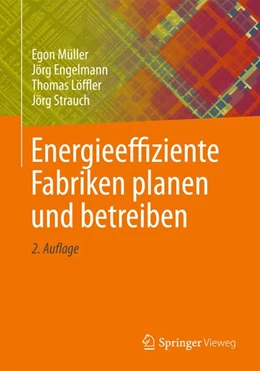 Abbildung von Müller / Engelmann | Energieeffiziente Fabriken planen und betreiben | 2. Auflage | 2026 | beck-shop.de
