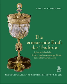 Abbildung von Strohmaier | Die erneuernde Kraft der Tradition | 1. Auflage | 2019 | beck-shop.de