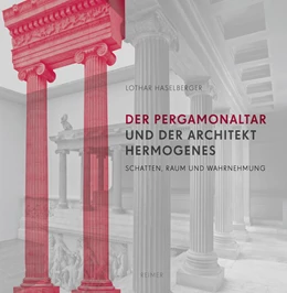 Abbildung von Haselberger | Der Pergamon-Altar und der Architekt Hermogenes | 1. Auflage | 2020 | beck-shop.de