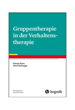 Abbildung von Sipos / Schweiger | Gruppentherapie | 1. Auflage | 2019 | beck-shop.de