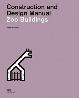 Abbildung von Meuser | Zoo Buildings | 1. Auflage | 2019 | beck-shop.de