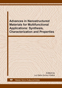 Abbildung von Gomez-Villalba | Advances in Nanostructured Materials for Multifunctional Applications: Synthesis, Characterization and Properties | 1. Auflage | 2019 | Volume 286 | beck-shop.de