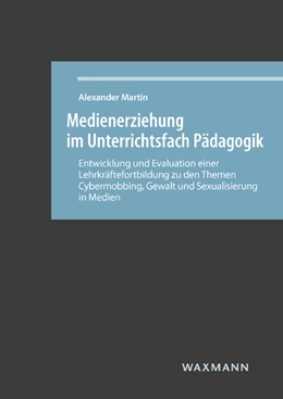 Abbildung von Martin | Medienerziehung im Unterrichtsfach Pädagogik | 1. Auflage | 2018 | 650 | beck-shop.de