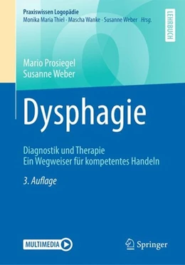 Abbildung von Prosiegel / Weber | Dysphagie | 3. Auflage | 2018 | beck-shop.de