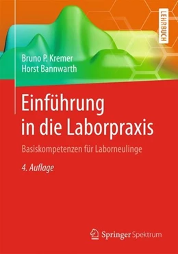 Abbildung von Kremer / Bannwarth | Einführung in die Laborpraxis | 4. Auflage | 2018 | beck-shop.de