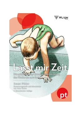 Abbildung von Pikler / Tardos | Lasst mir Zeit | 5. Auflage | 2018 | beck-shop.de