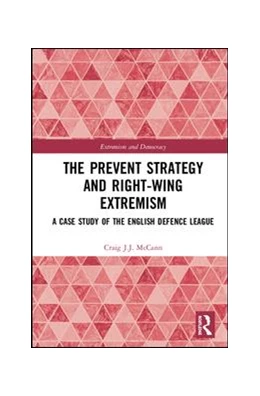 Abbildung von McCann | The Prevent Strategy and Right-wing Extremism | 1. Auflage | 2019 | beck-shop.de
