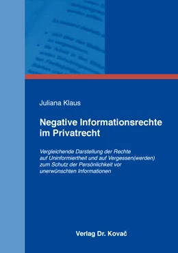 Abbildung von Klaus | Negative Informationsrechte im Privatrecht | 1. Auflage | 2019 | 16 | beck-shop.de