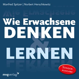 Abbildung von Spitzer / Herschkowitz | Wie Erwachsene denken und lernen | 1. Auflage | 2019 | beck-shop.de