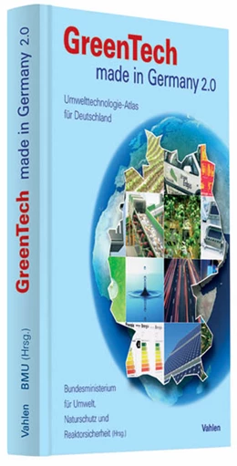 Abbildung von Bundesministerium für Umwelt, Naturschutz und Reaktorsicherheit | GreenTech made in Germany 2.0 • Deutsche Ausgabe | 2. Auflage | 2009 | beck-shop.de