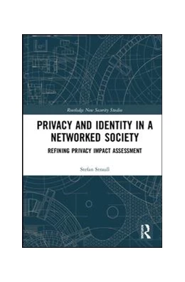 Abbildung von Strauß | Privacy and Identity in a Networked Society | 1. Auflage | 2019 | beck-shop.de