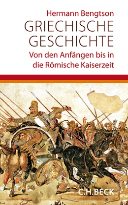 Abbildung von Bengtson, Hermann | Griechische Geschichte | 10. Auflage | 2009 | beck-shop.de