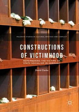 Abbildung von Clarke | Constructions of Victimhood | 1. Auflage | 2018 | beck-shop.de