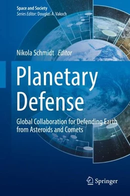 Abbildung von Schmidt | Planetary Defense | 1. Auflage | 2018 | beck-shop.de