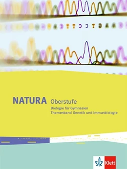 Abbildung von Natura Biologie Oberstufe. Themenband Genetik und Immunbiologie Klassen 10-12 (G8), Klassen 11-13 (G9) | 1. Auflage | 2019 | beck-shop.de