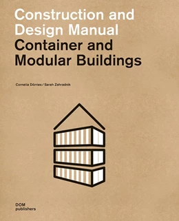 Abbildung von Dörries / Zahradnik | Container and Modular Buildings | 2. Auflage | 2019 | beck-shop.de
