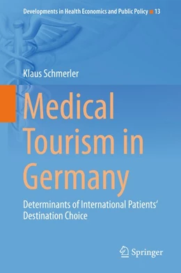 Abbildung von Schmerler | Medical Tourism in Germany | 1. Auflage | 2018 | beck-shop.de