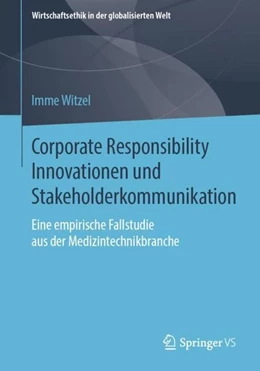 Abbildung von Witzel | Corporate Responsibility Innovationen und Stakeholderkommunikation | 1. Auflage | 2018 | beck-shop.de